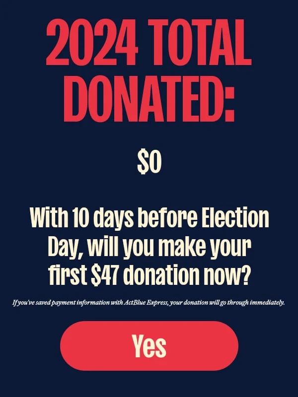 With just days before Election Day, will you make your donation now?