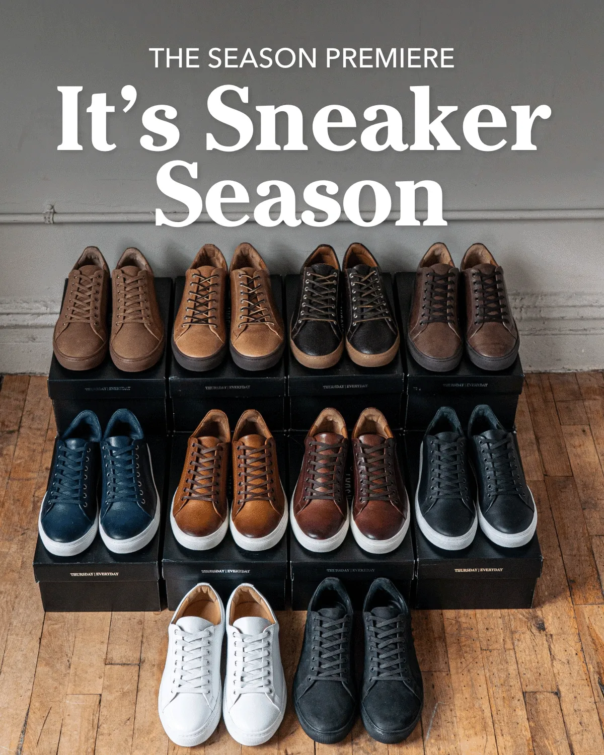 The Season Premiere: It's Sneaker Season