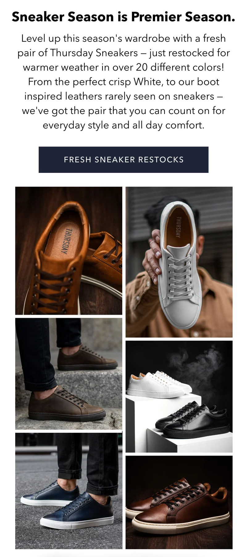 Sneaker Season is Premier Season
