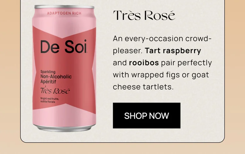 Très Rosé | An every-occasion crowd-pleaser. Tart raspberry and rooibos pair perfectly with wrapped figs or goat cheese tartlets. | Shop Now