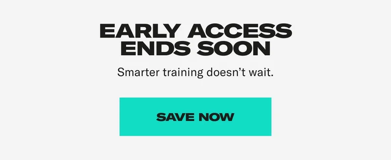 Early Access Ends Soon