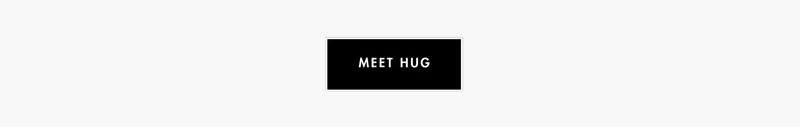 Meet Hug