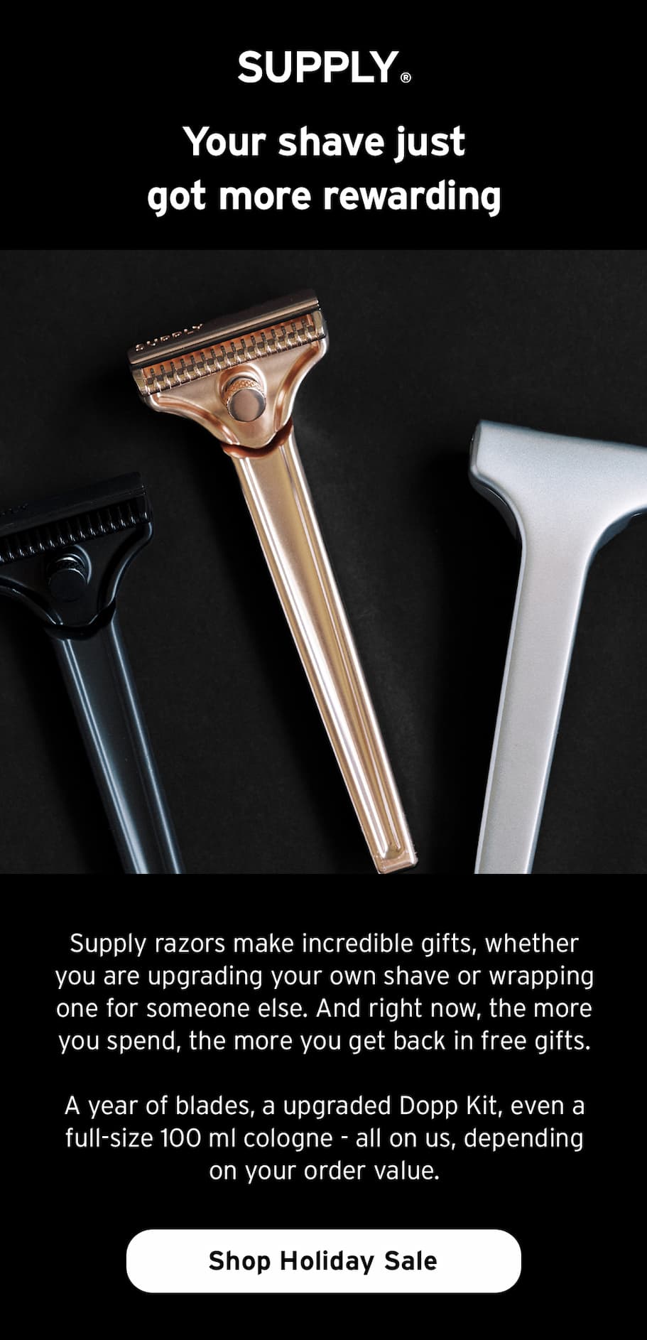Your shave just got more rewarding