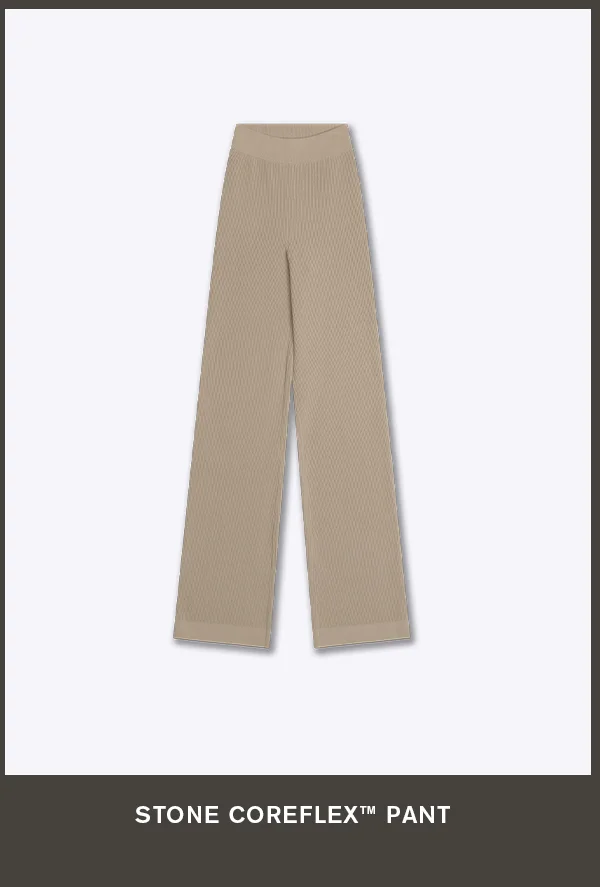 Coreflex™ Pant