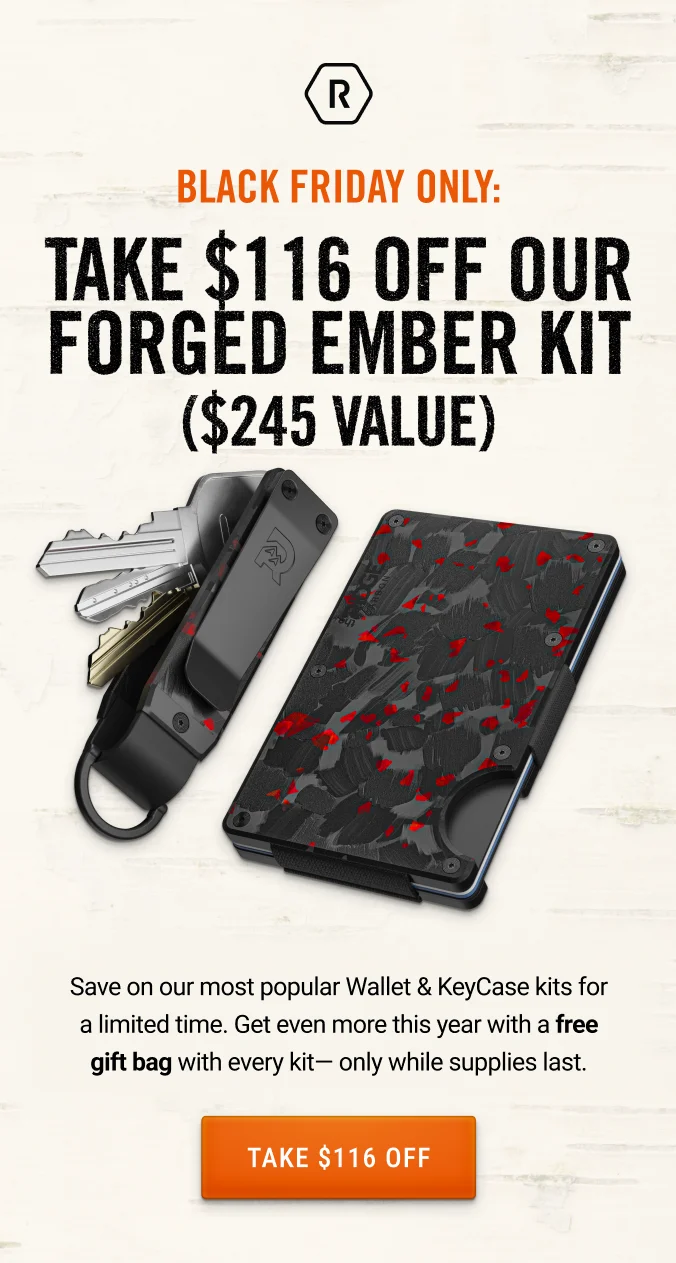 Take $116 Off Our Forged Ember Kit