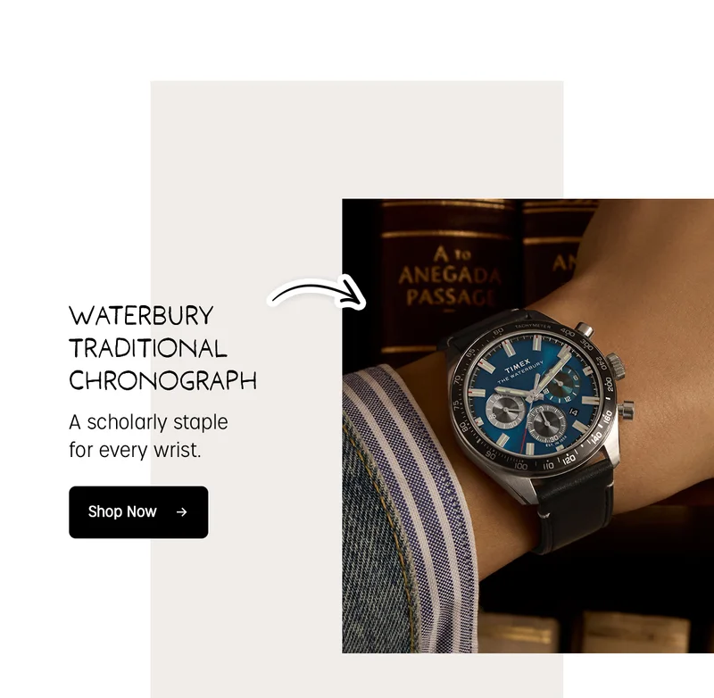 WATERBURY TRADITIONAL CHRONOGRAPH | A scholarly staple for every wrist. | Shop Now