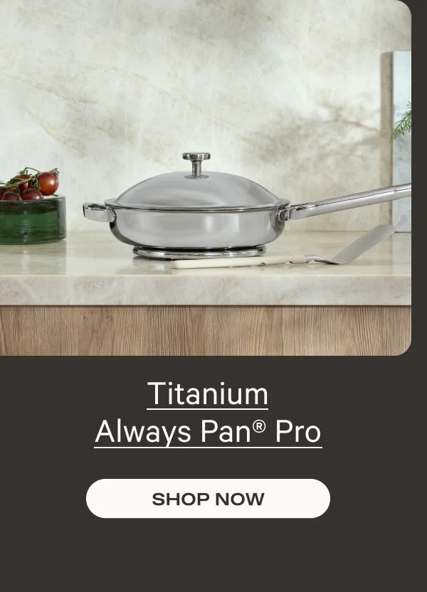 Titanium Always Pan Pro