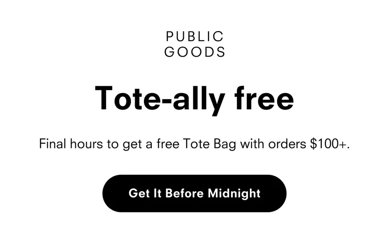 Tote-ally free: final hours to get a free Tote Bag with orders $100+.Iconic Tote Bag with orders $100+