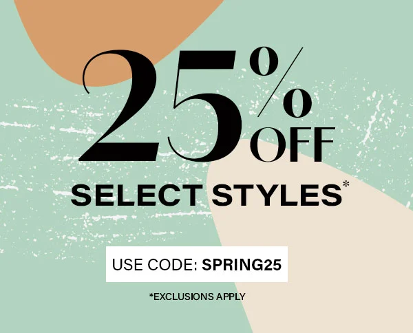 25%off Select Styles