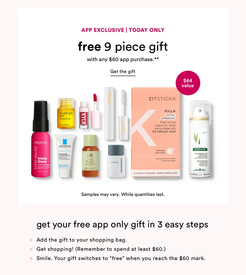 Today App Only | Free 9 piece gift with any $60 app purchase**