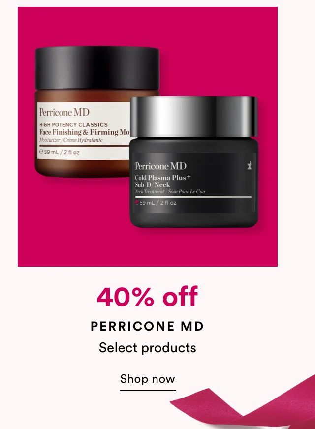 40% off Perricone MD | Select products | Shop now