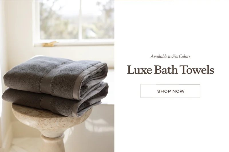 Shop Luxe Bath Towels