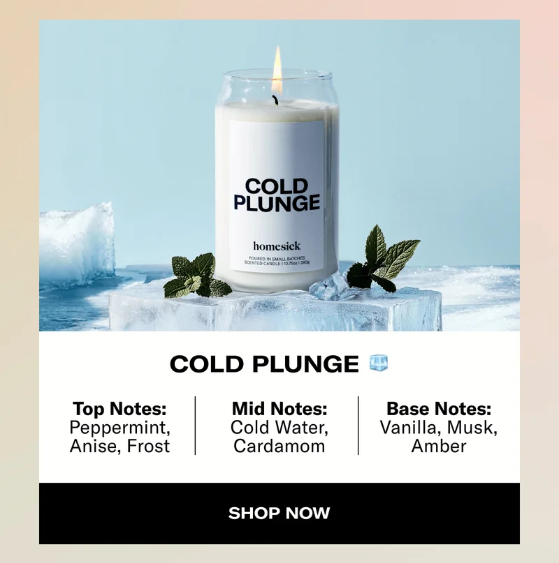Cold Plunge 🧊 | Top Notes: Peppermint, Anise, Frost | Mid Notes: Cold Water, Cardamom | Base Notes: Vanilla Musk, Amber | Shop Now