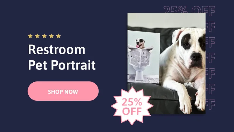 Restroom Pet Portrait [SHOP NOW]