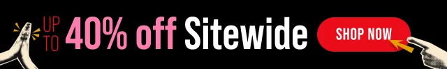 Up to 40% Off Sitewide