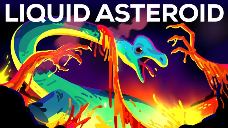 Liquid Asteroid