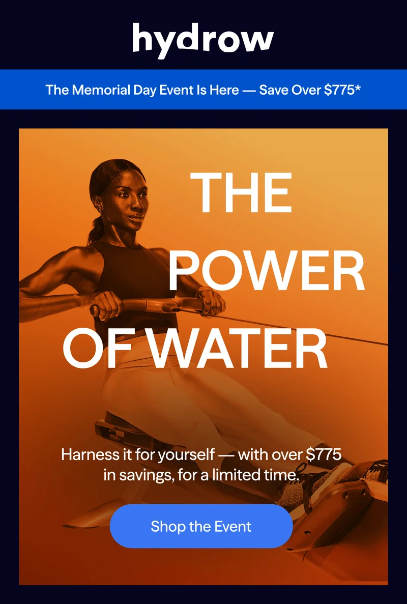 The power of water. Shop The Event.