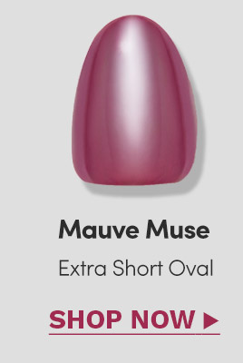 SHOP MAUVE MUSE NOW