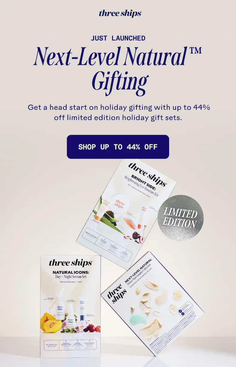 Next-Level Natural Gifting. Shop up to 44% off.