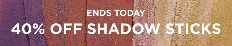 Ends Today 40% Off Shadow Sticks