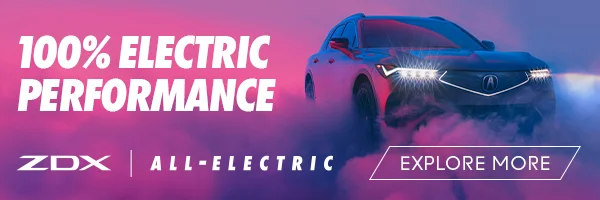 Acura ad. Copy reads: 100% electric performance. ZDX All-electric. Explore More.