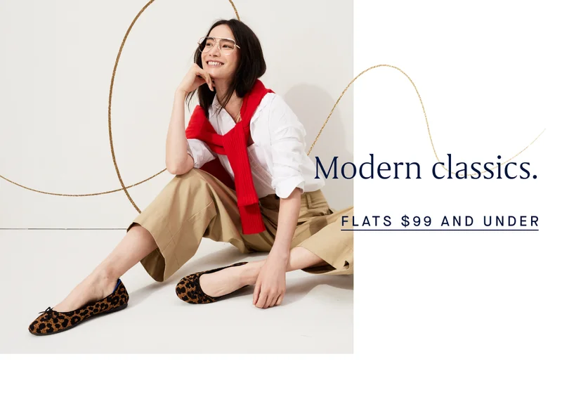 Modern classics. FLATS $99 AND UNDER