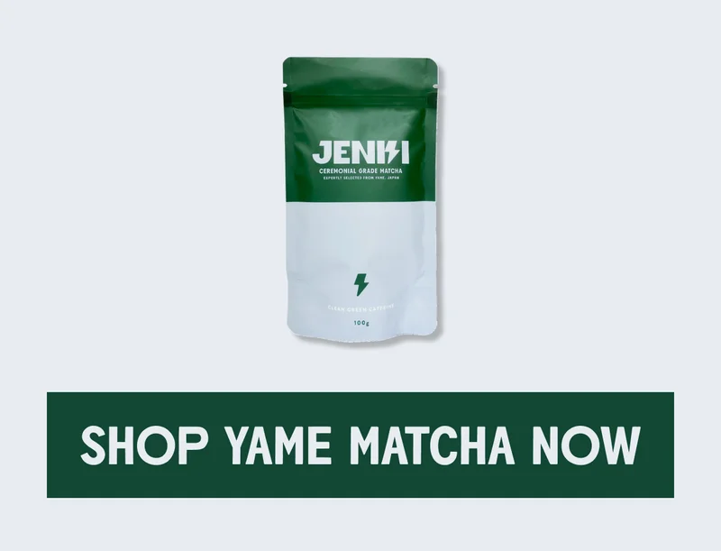 Jenki Yame Matcha
