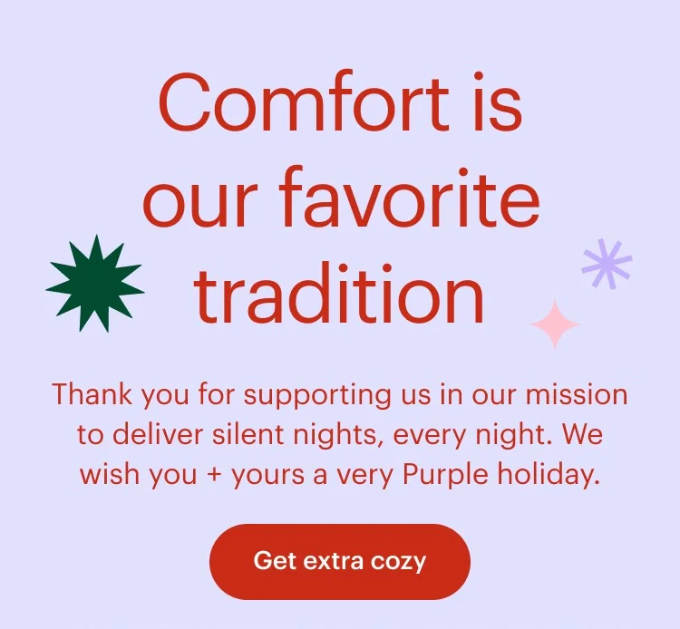 Comfort is our favorite tradition