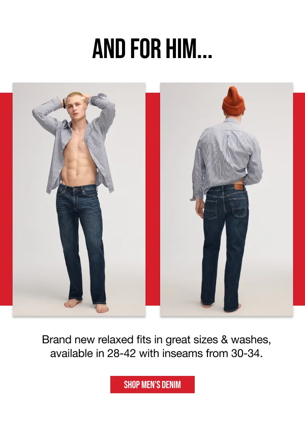 And for him...Shop Men's Denim