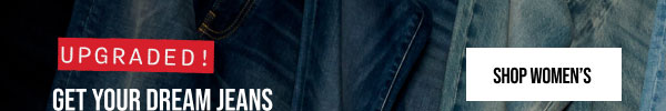 Upgraded! Get Your Dream Jeans 30% off Denim Shop Women's