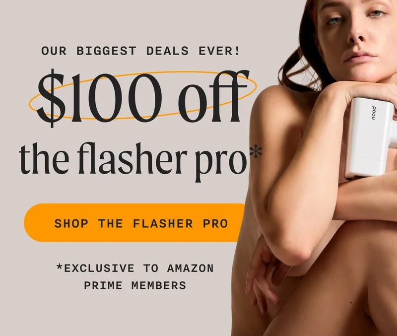 Our Biggest Deals Ever! - $100 off the flasher pro* - SHOP THE FLASHER PRO - *Exclusive To Amazon Prime Members