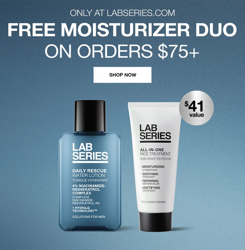 ONLY AT LABSERIES.COM | FREE MOISTURIZER DUO ON ORDERS $75+ | SHOP NOW