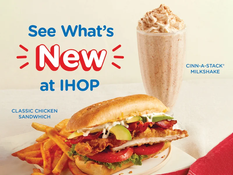 See What's New at IHOP | Featuring CINN-A-STACK® MILKSHAKE AND CLASSIC CHICKEN SANDWICH