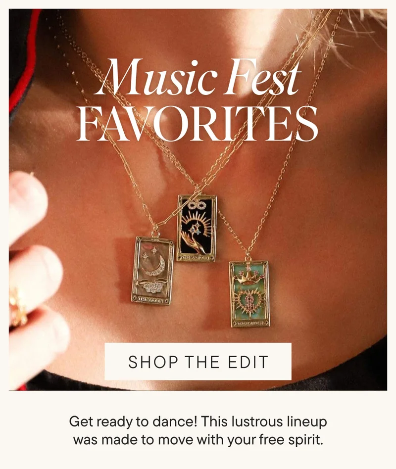 Get ready to dance! This lustrous lineup was made to move with your free spirit. MUSIC FEST FAVORITES. SHOP THE EDIT.