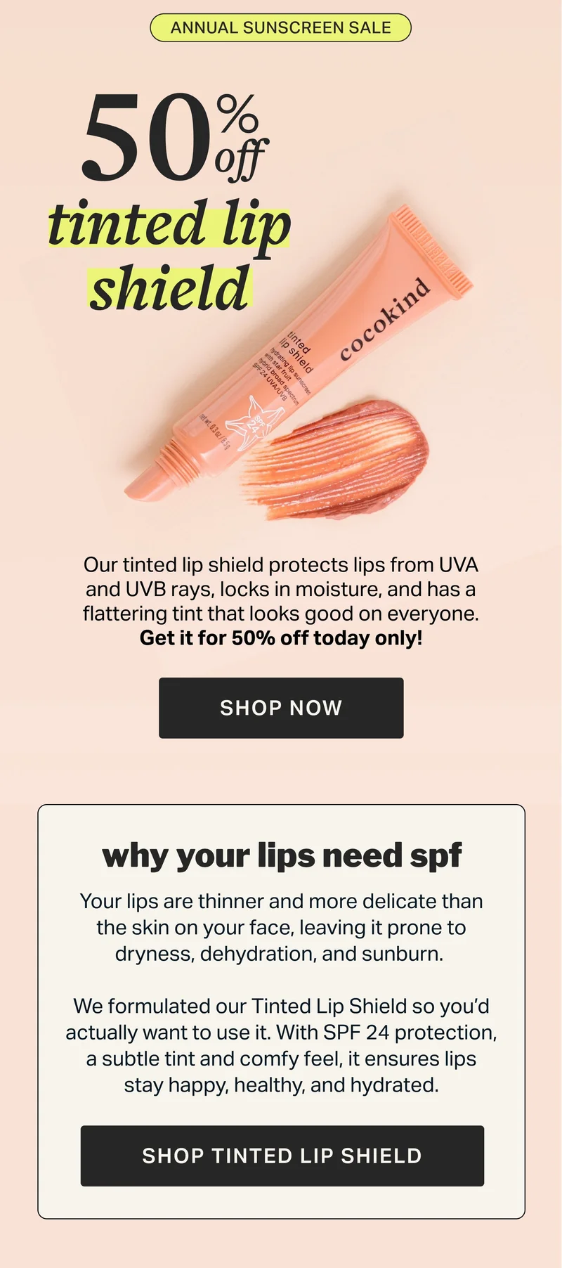 ANNUAL SUNSCREEN SALE 50 % off tinted lip shield SHOP NOW