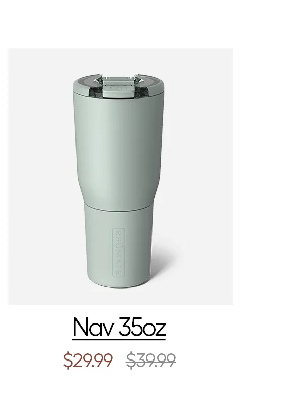 Nav 35oz $29.99