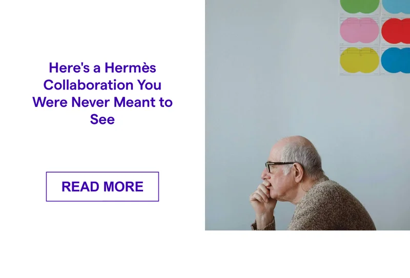 Here's a Hermès Collaboration You Were Never Meant to See