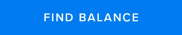 FIND BALANCE