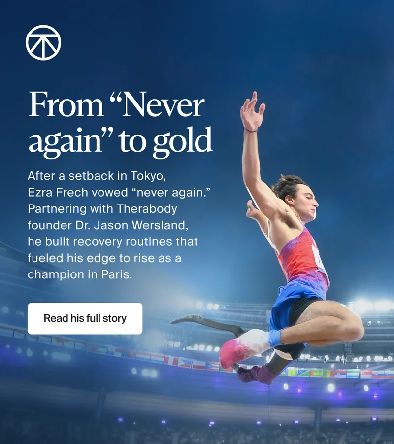 From “Never again” to gold | After a setback in Tokyo,  Ezra Frech vowed “never again.” Partnering with Therabody founder Dr. Jason Wersland,  he built recovery routines that fueled his edge to rise as a champion in Paris. | Read his full story