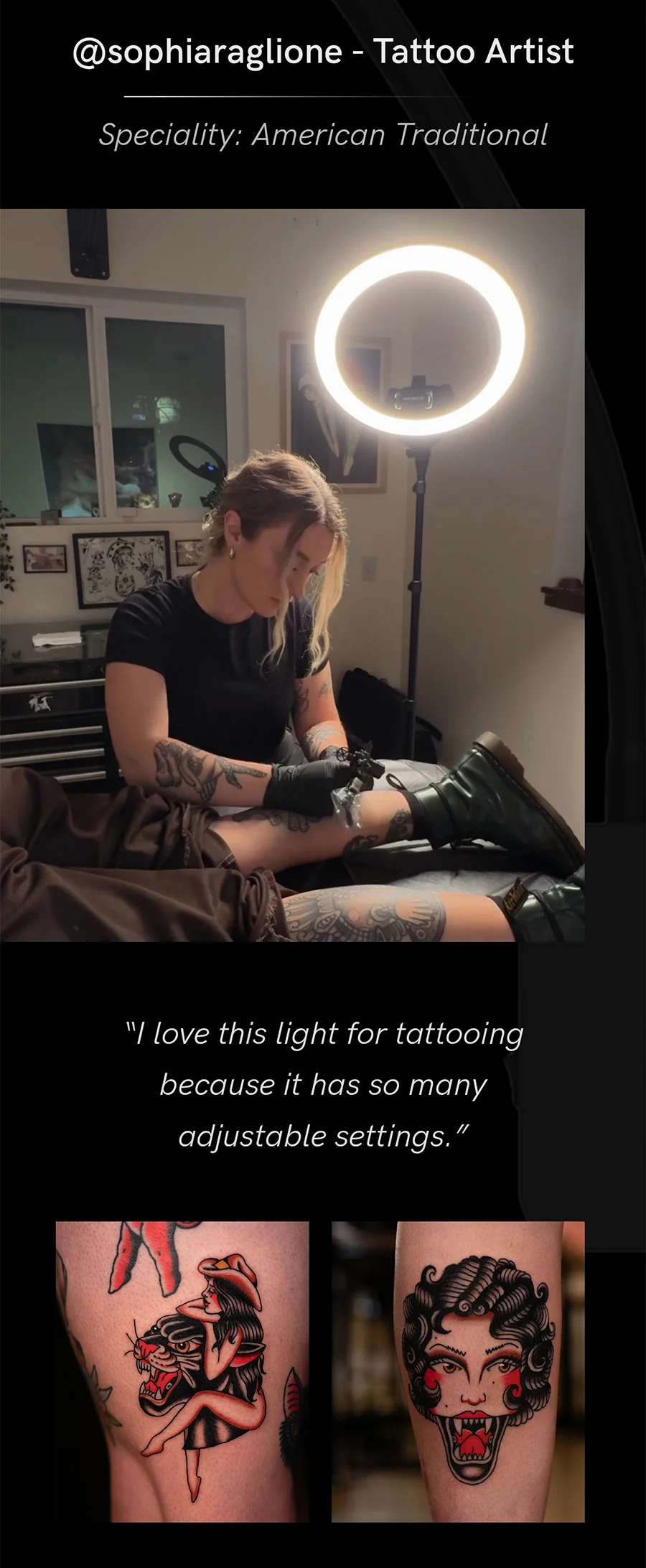 "I love this light for tattooing because it has so many adjustable settings" @sophiaraglione