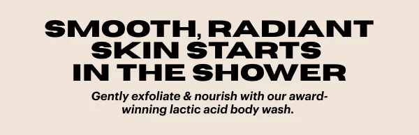 CLEAN SLATE Lactic Acid Body Wash | OUI the People