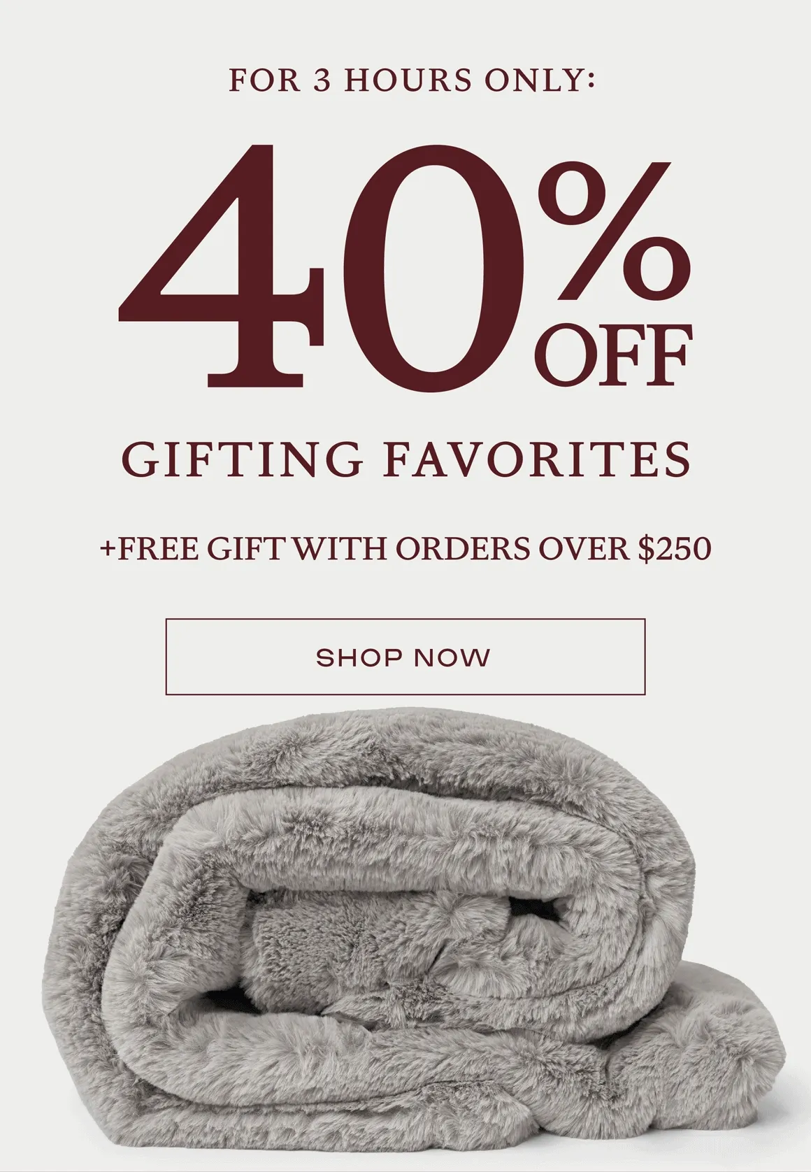 40% Off Gifting Favorites Flash Sale! 3 hours only!