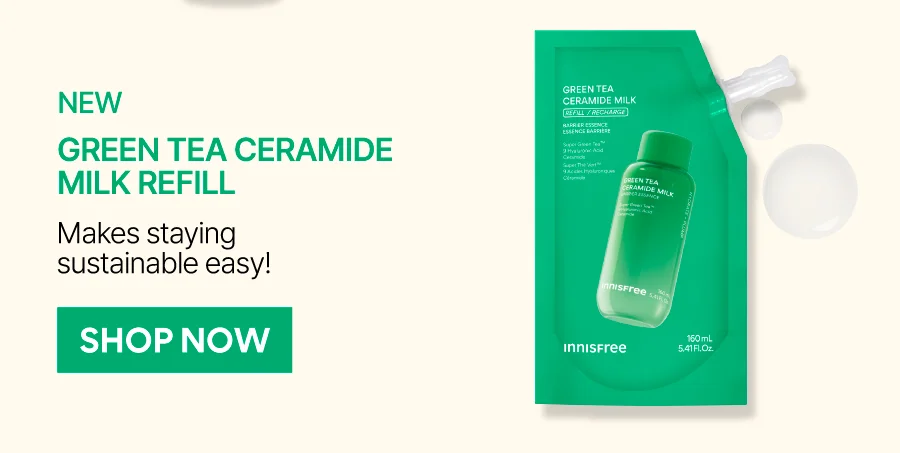 GREEN TEA CERAMIDE MILK REFILL