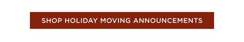 Shop Holiday Moving Announcements