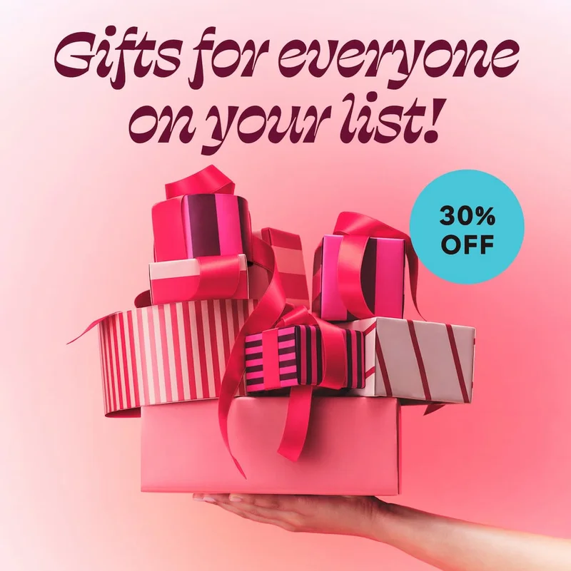 Get gifts for everyone on your list!