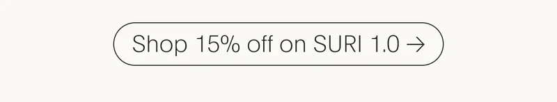 Shop 15% OFF on SURI 1.0