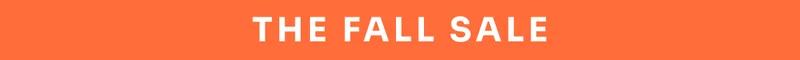 The Fall Sale