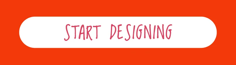 Start designing