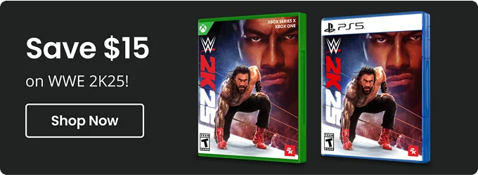 Save $15 on WWE 2K25! | Shop Now