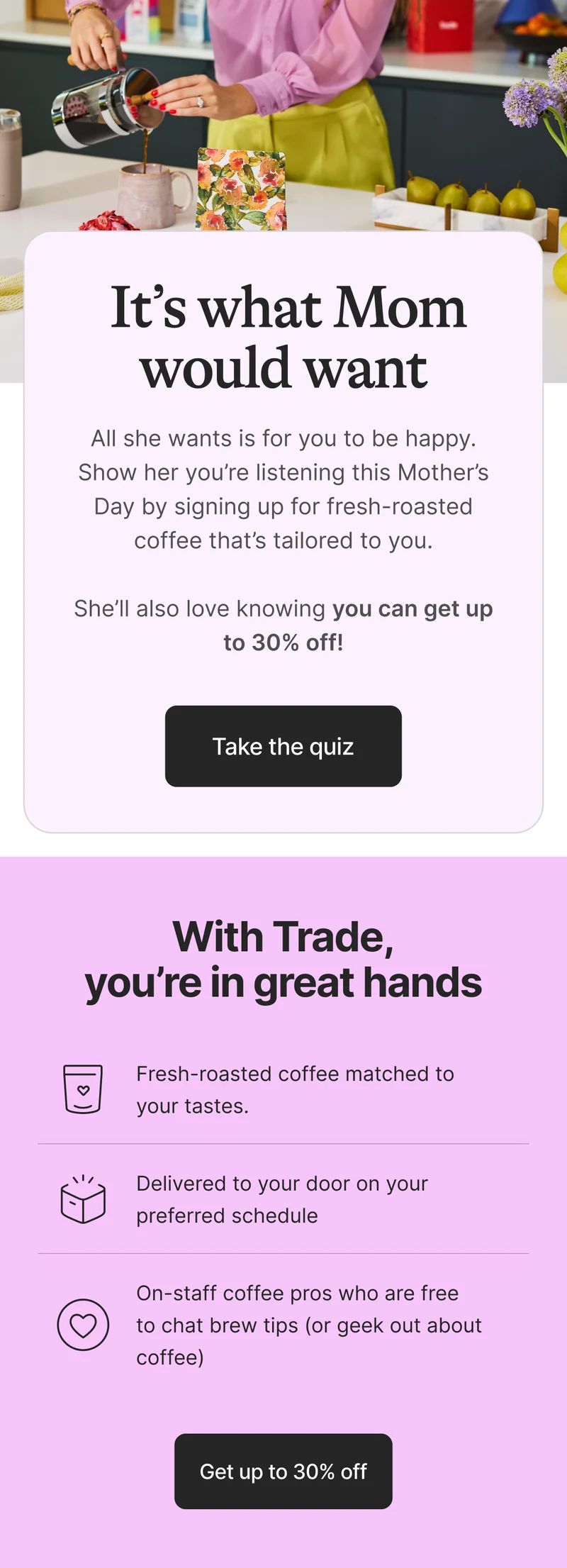 Take the quiz and get up to 30% off